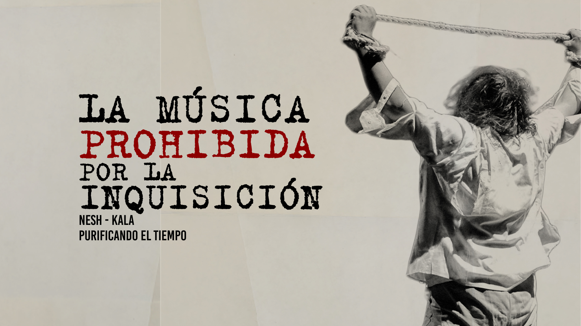 La música prohibida por la Inquisición