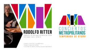Conciertos Metropolitanos: Rodolfo Ritter